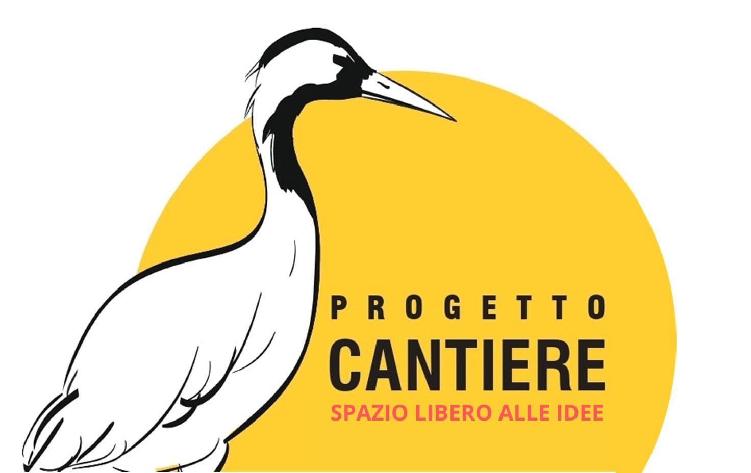 Progetto CANTIERE – spazio libero alle idee